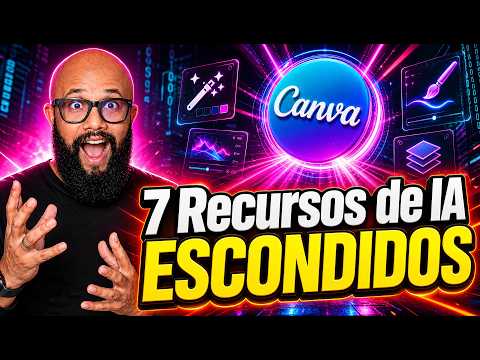 7 Recursos ESCONDIDOS do Canva que Mudam TUDO (Tutorial Grátis 2026)